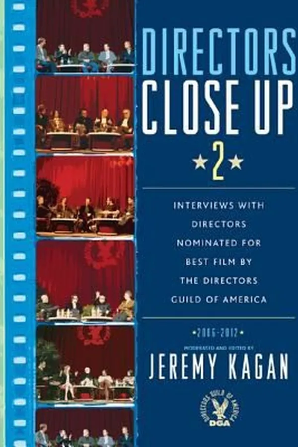 Capa de Directors Close Up 2 Interviews with Directors Nominated for Best Film by the Directors Guild of America