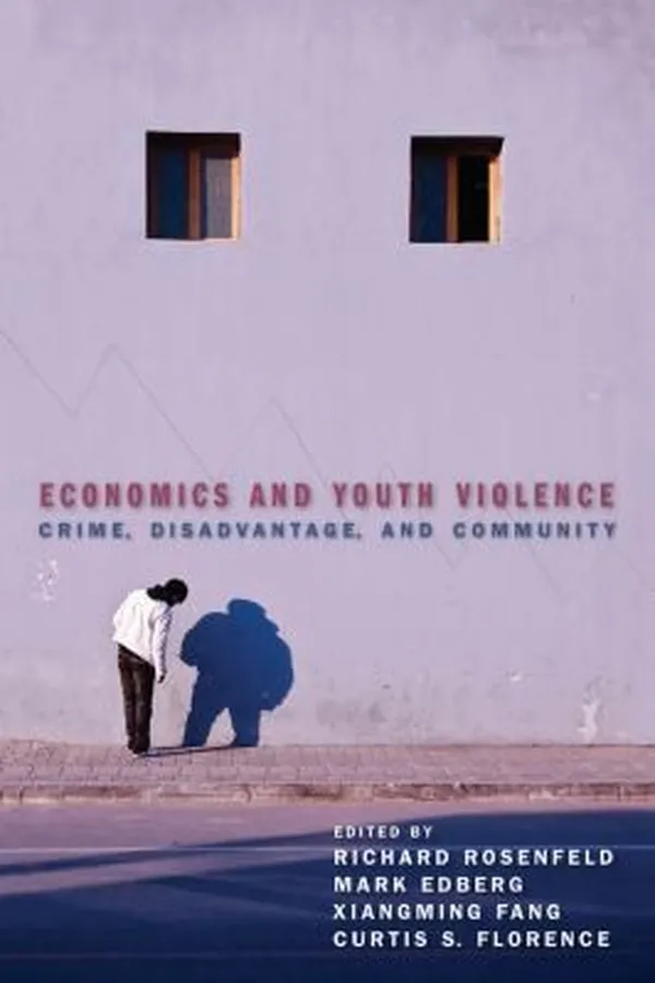 Capa de Economics And Youth Violence Crime Disadvantage And Community