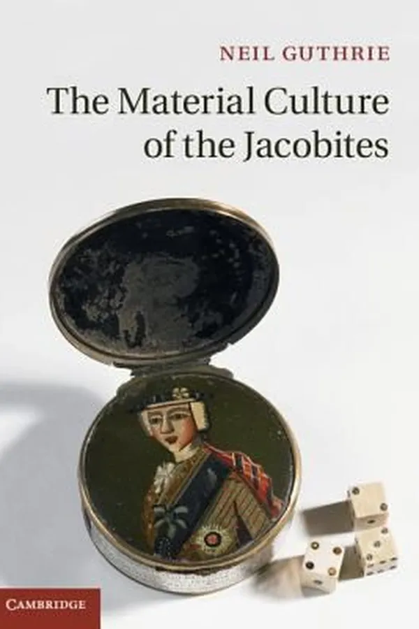 Capa de The Material Culture of the Jacobites