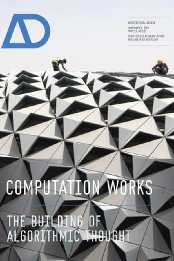 Cover of Computation Works
            
                Architectural Design