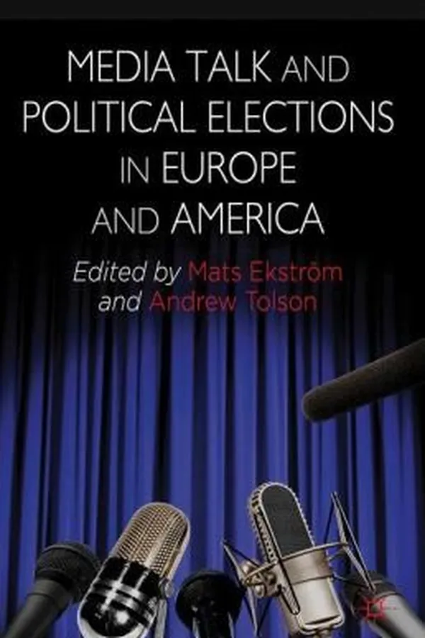 Capa de Media Talk and Political Elections in Europe and America
