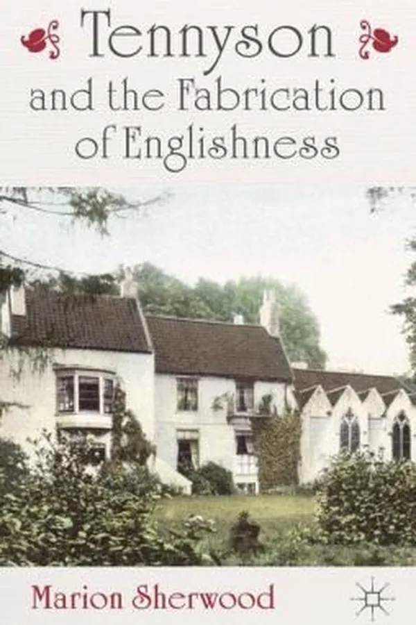 Capa de Tennyson And The Fabrication Of Englishness