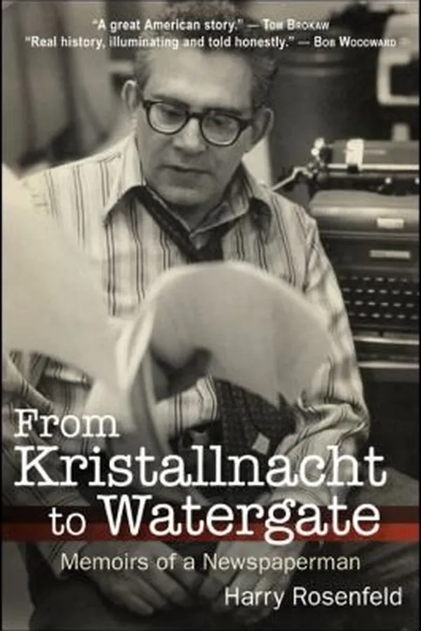Capa de From Kristallnacht To Watergate Memoirs Of A Newspaperman