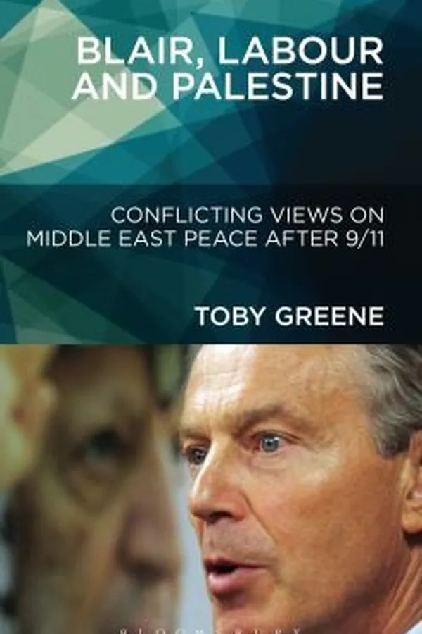 Capa de Blair Labour And Palestine Conflicting Views On Middle East Peace After 911