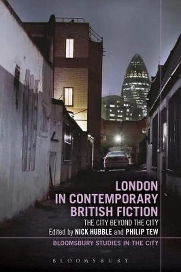 Capa de London In Contemporary British Fiction The City Beyond The City