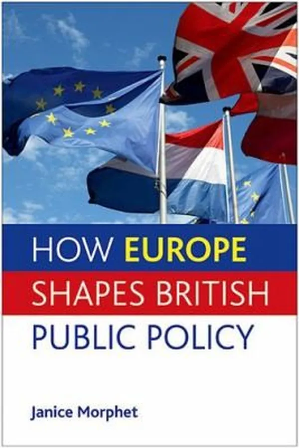 Capa de How Europe Shapes British Public Policy