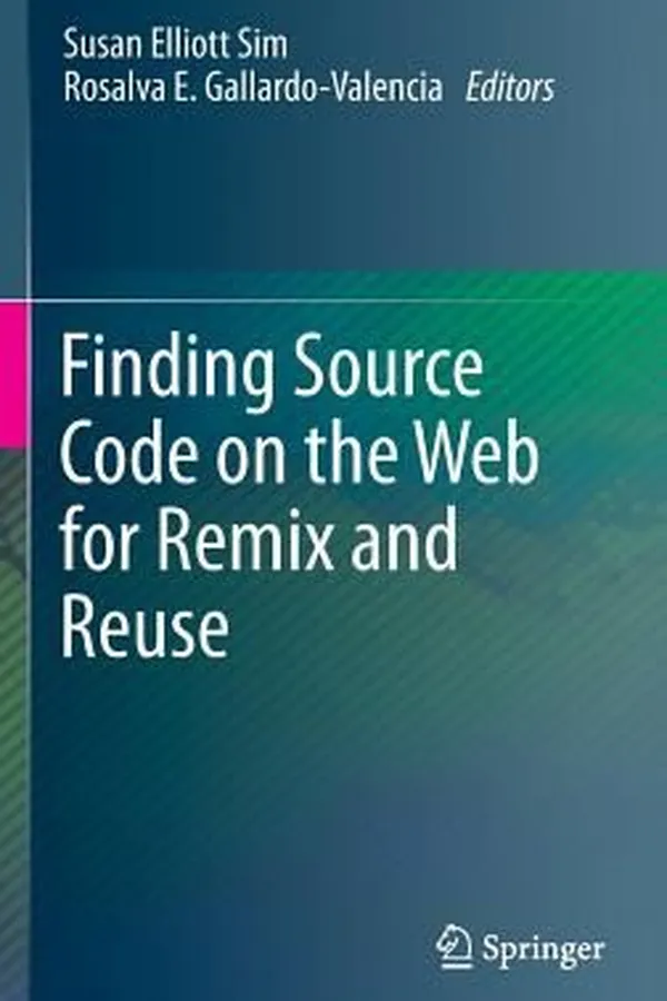 Cover of Finding Source Code On The Web For Remix And Reuse