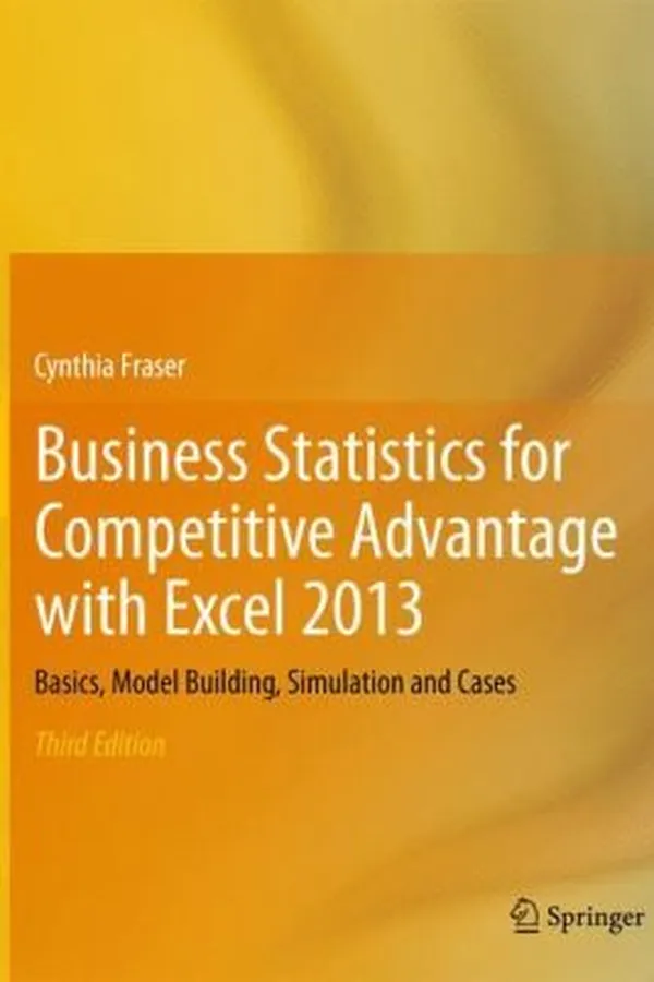 Capa de Business Statistics For Competitive Advantage With Excel 2013