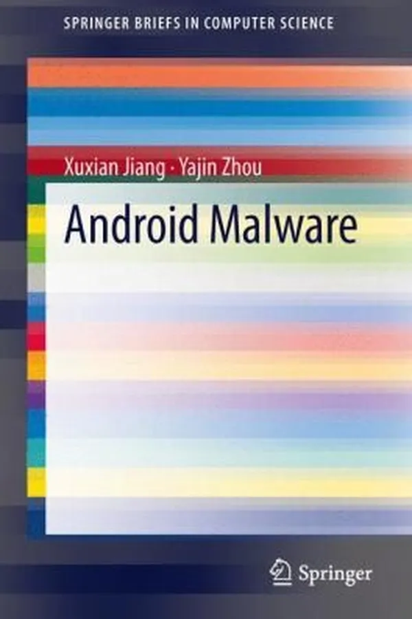 Capa de Android Malware
            
                Springerbriefs in Computer Science
