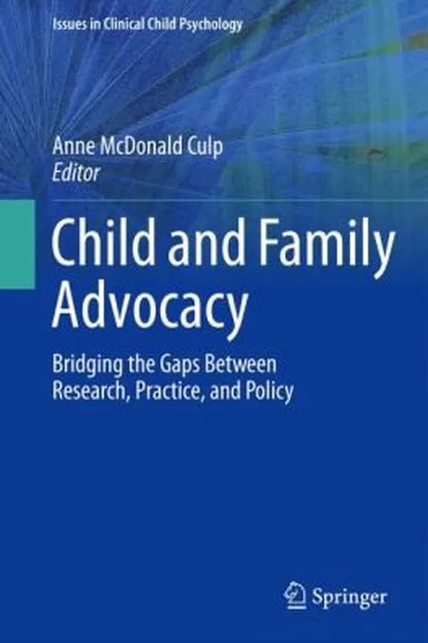 Capa de Child And Family Advocacy Bridging The Gaps Between Research Practice And Policy