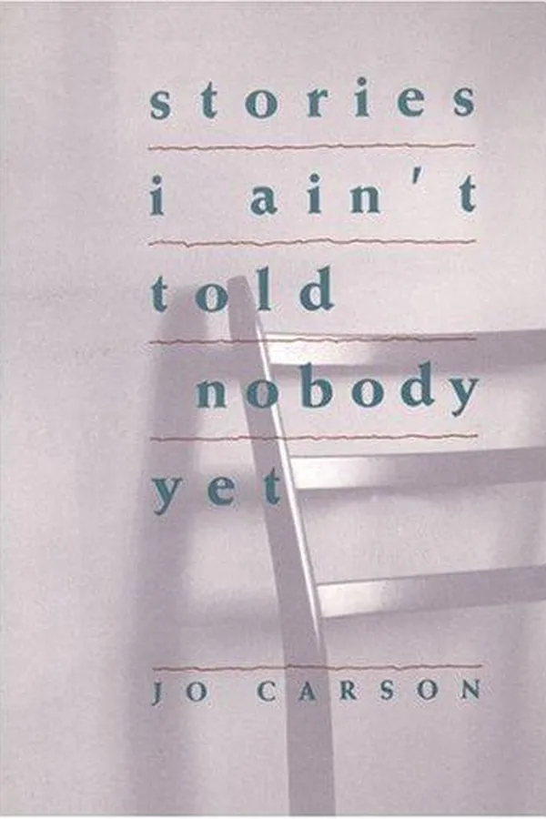 Capa de Stories I Ain't Told Nobody Yet