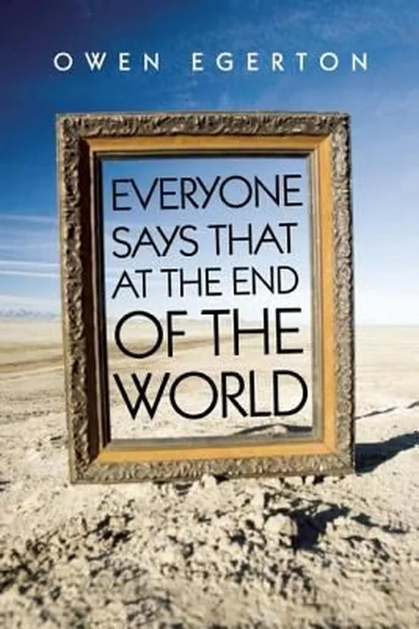 Capa de Everyone Says That At The End Of The World