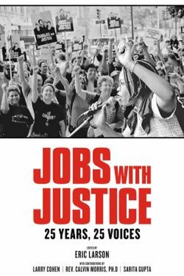 Capa de Jobs With Justice 25 Years 25 Voices