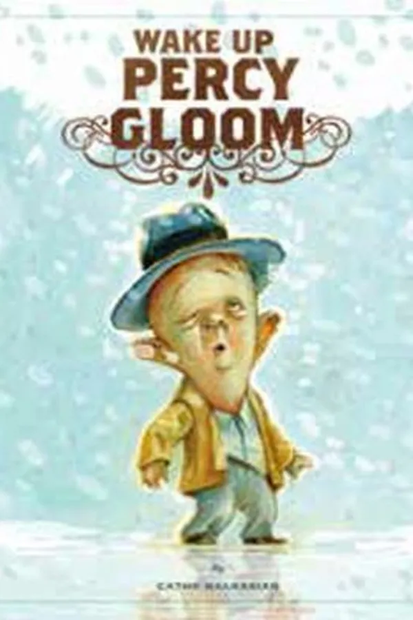 Cover of Wake Up Percy Gloom