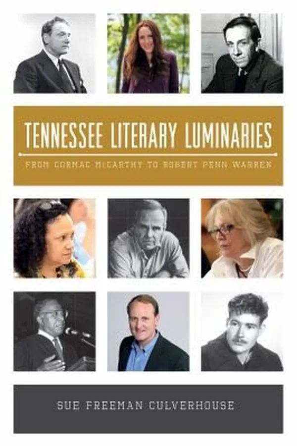 Capa de Tennessee Literary Luminaries From Cormac Mccarthy To Robert Penn Warren