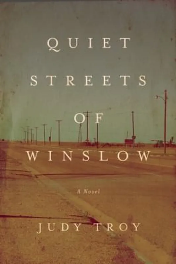 Capa de Quiet Streets Of Winslow A Novel