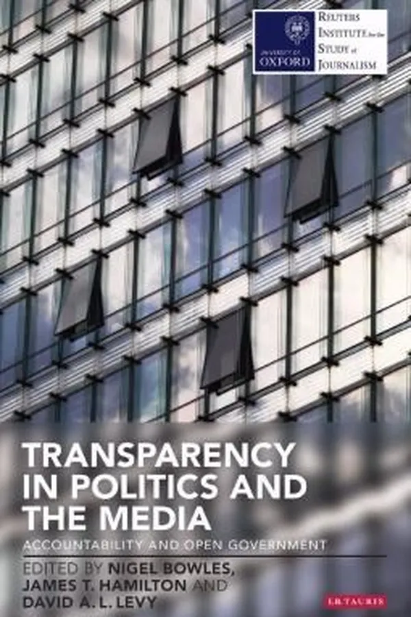 Capa de Transparency In Politics And The Media Accountability And Open Government