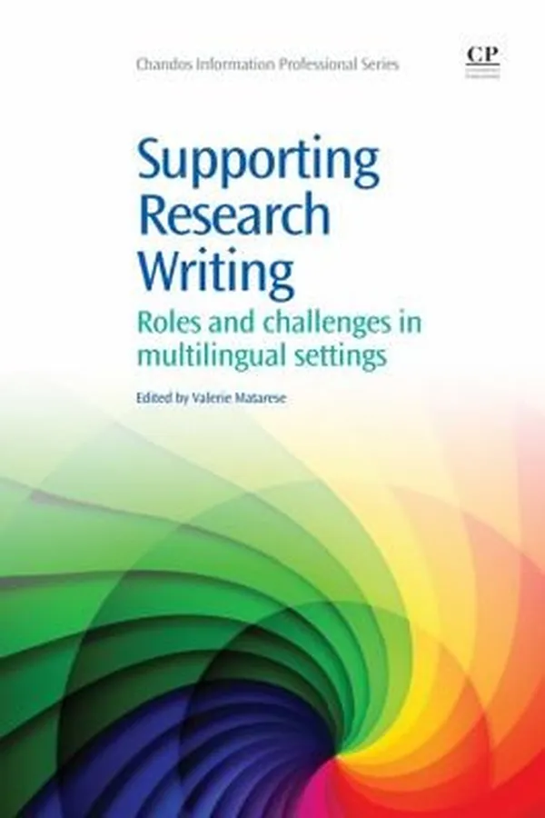 Capa de Supporting Research Writing Roles And Challenges In Multilingual Settings