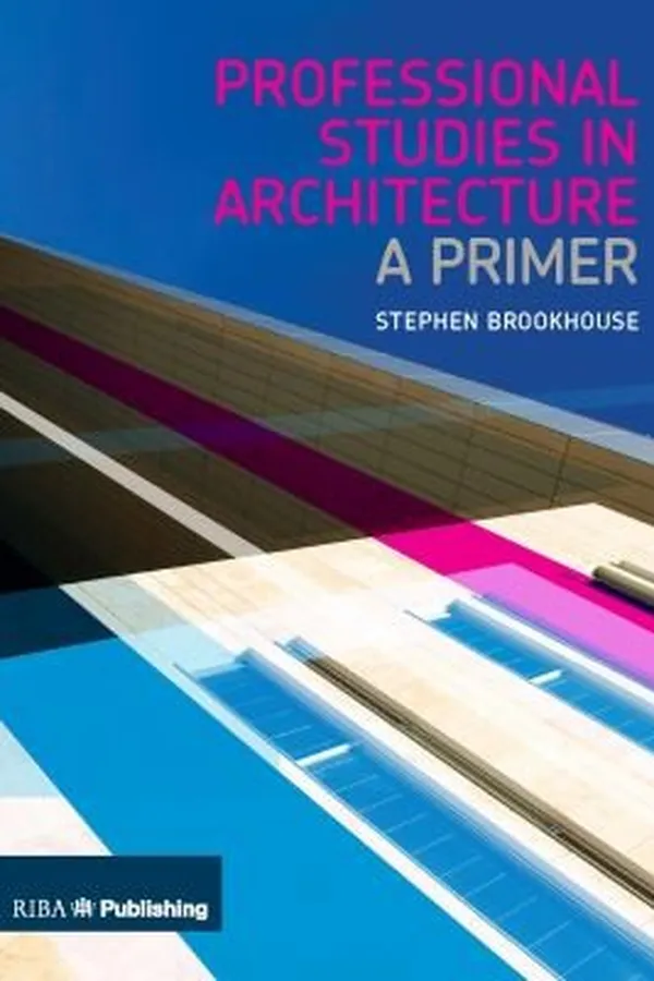 Capa de Professional Studies In Architecture A Primer