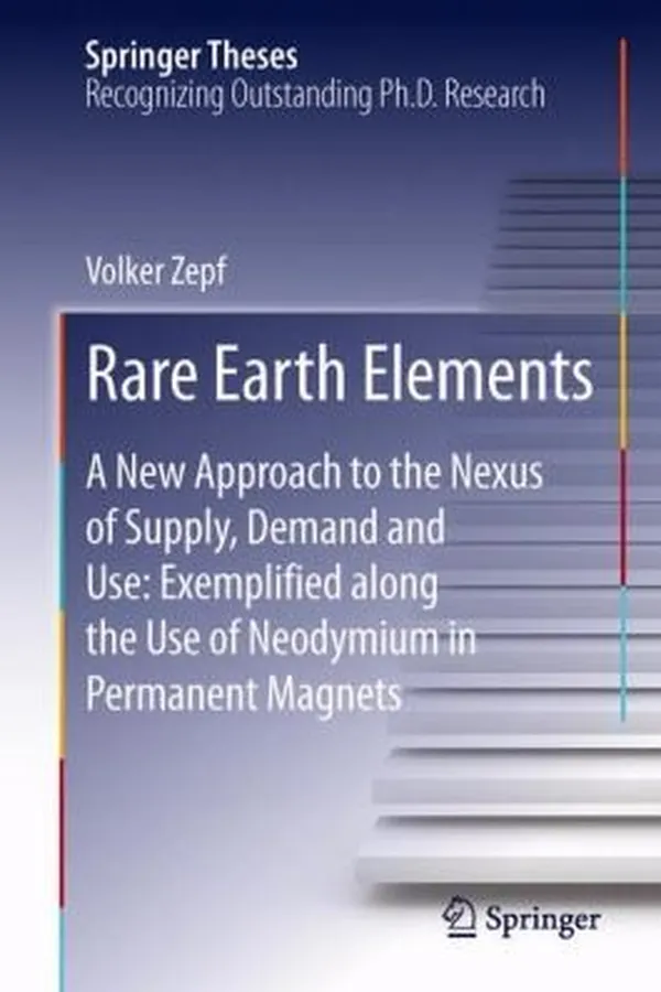 Capa de Rare Earth Elements A New Approach To The Nexus Of Supply Demand And Use As Exemplified By The Use Of Neodymium In Permanent Magnets