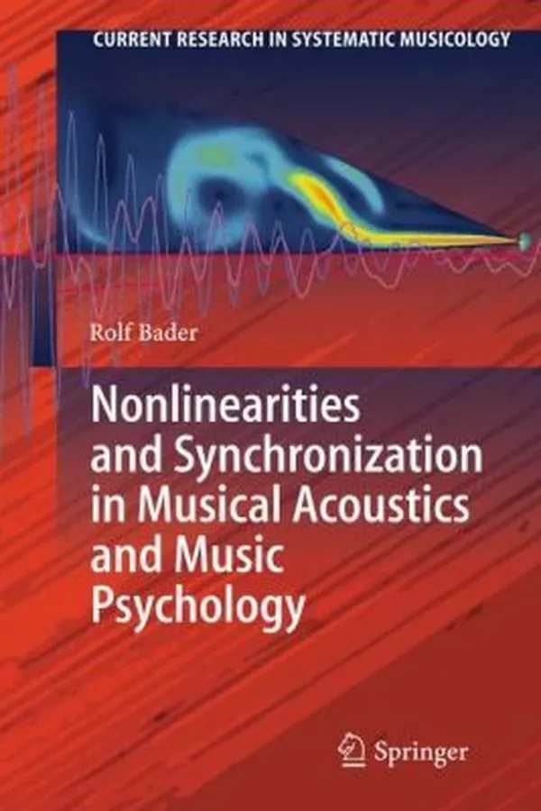Capa de Nonlinearities And Synchronization In Musical Acoustics And Music Psychology