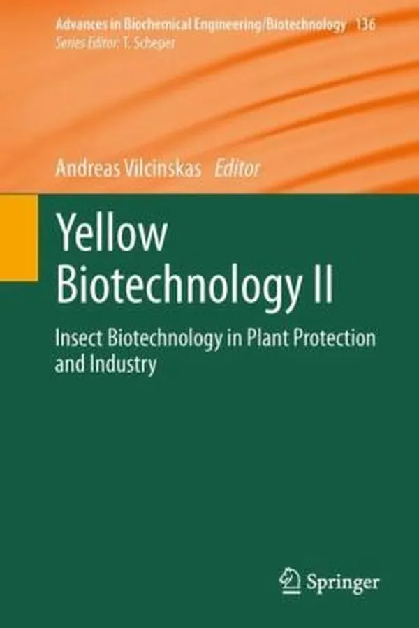 Capa de Yellow Biotechnology Insect Biotechnology In Plant Protection And Industry