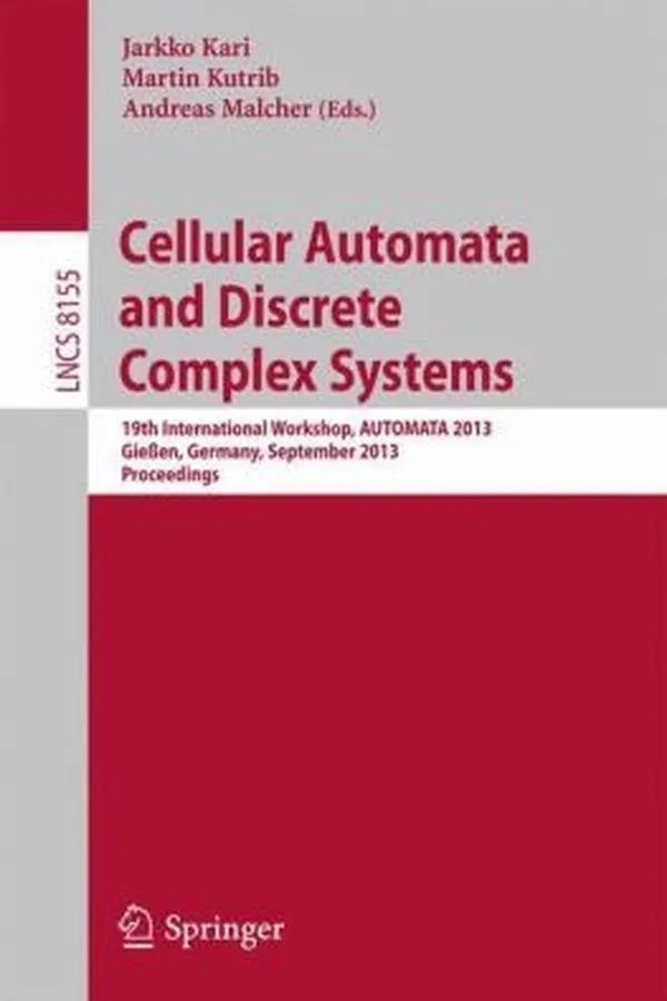 Capa de Cellular Automata And Discrete Complex Systems 19th International Workshop