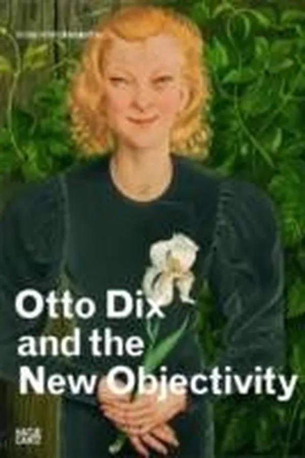Capa de Otto Dix And New Objectivity At