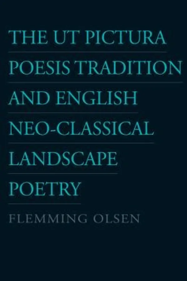 Capa de Ut Pictura Poesis Tradition  English NeoClassical Landscape Poetry