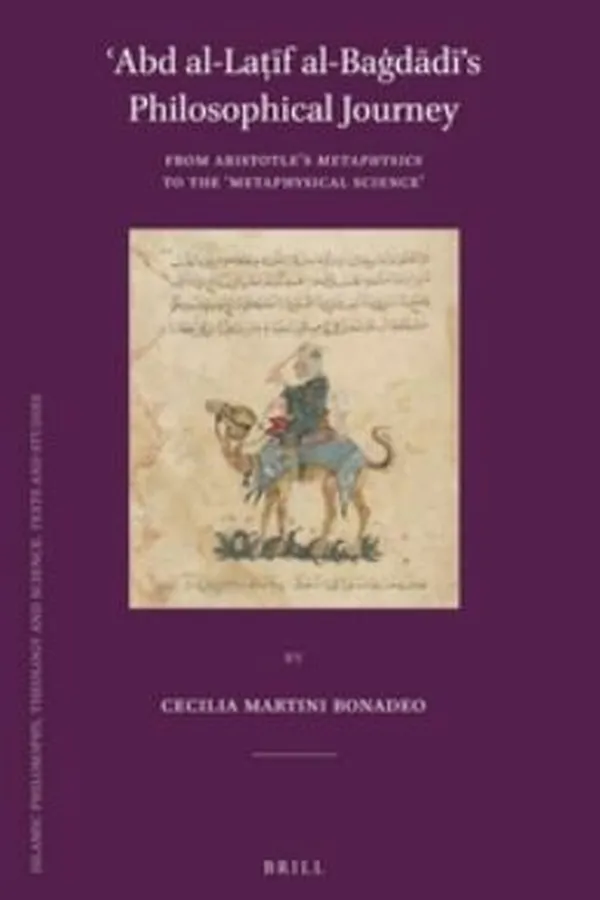Capa de Abd alLaf alBadds Philosophical Journey Islamic Philosophy Theology and Science