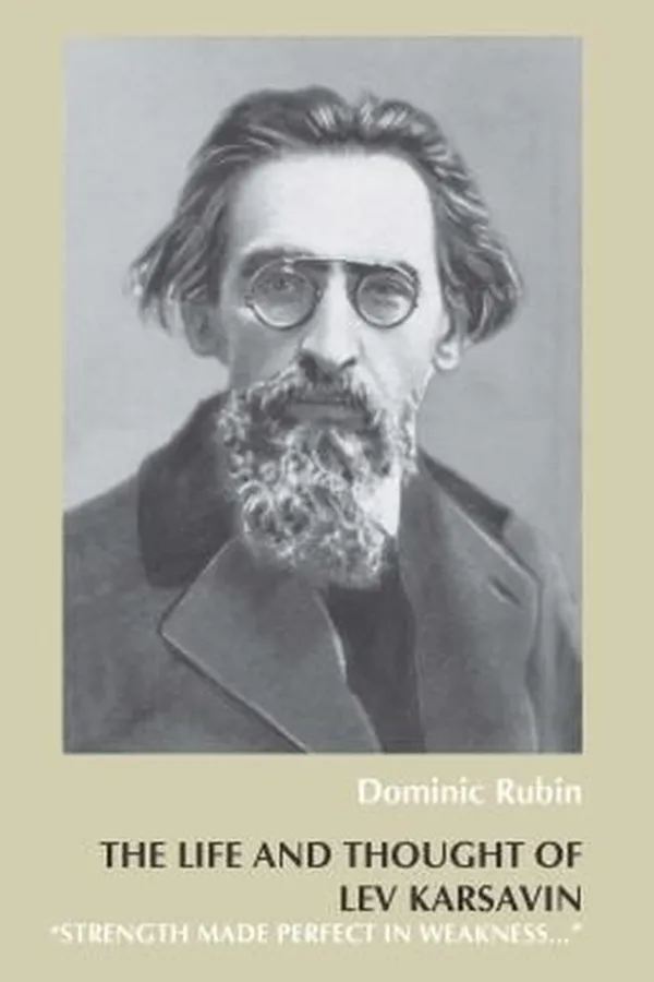 Capa de The Life And Thought Of Lev Karsavin Strength Made Perfect In Weakness