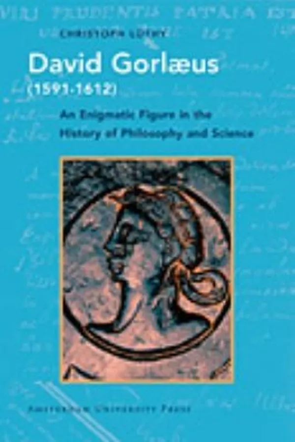 Capa de David Gorlaeus 15911612 An Enigmatic Figure In The History Of Philosophy And Science