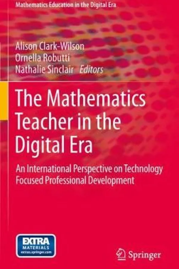 Capa de The Mathematics Teacher In The Digital Era