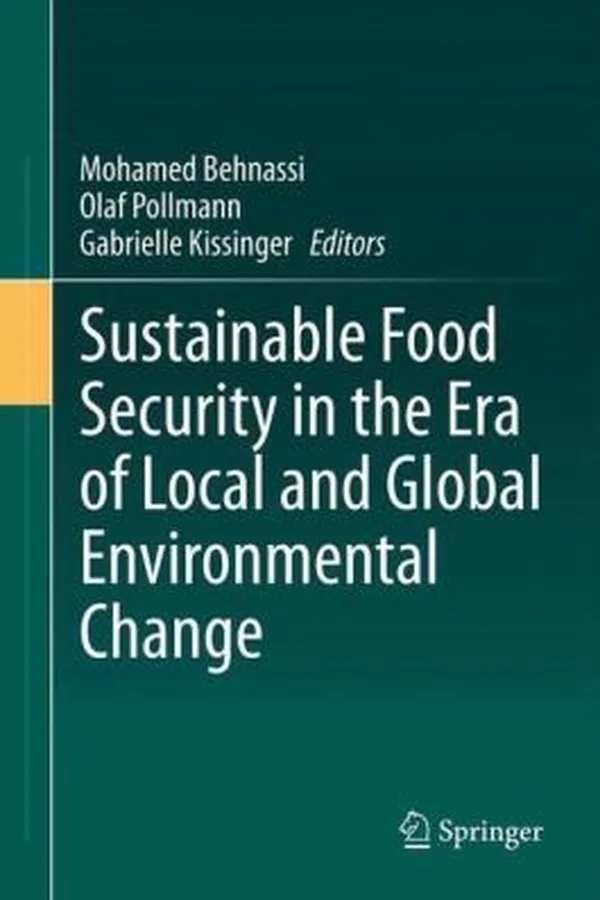 Capa de Sustainable Food Security In The Era Of Local And Global Environmental Change