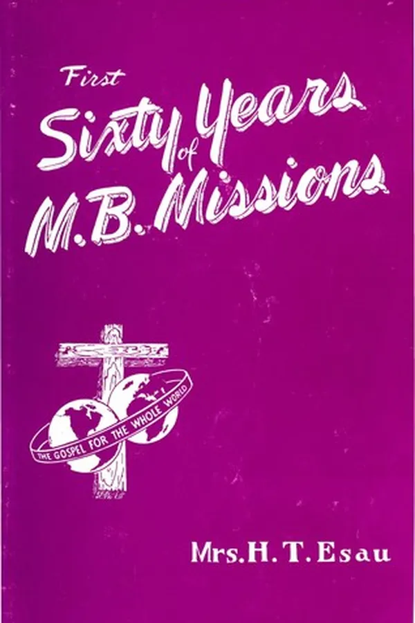 Capa de First Sixty Years of M.B. Missions