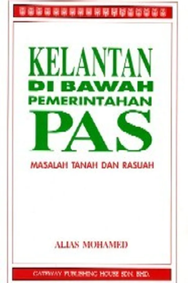 Capa de Kelantan di bawah pemerintahan PAS