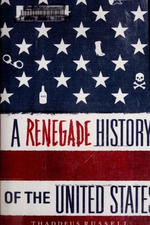 Capa de A renegade history of the United States