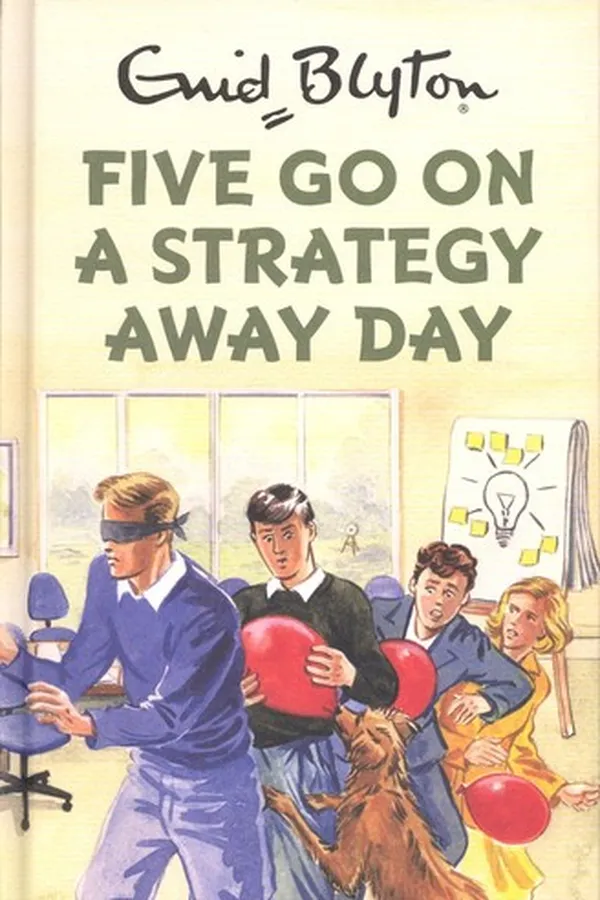 Capa de Five go on a Strategy Away Day
