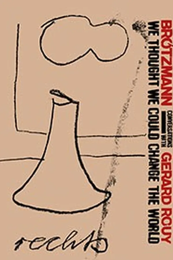 Capa de We thought we could change the world