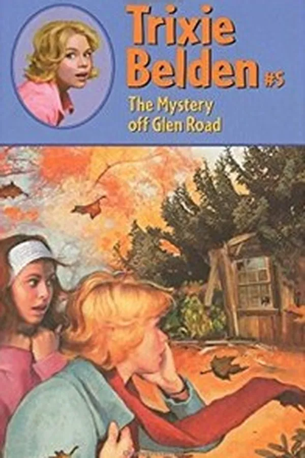 Capa de Trixie Belden and the Mystery Off Glen Road