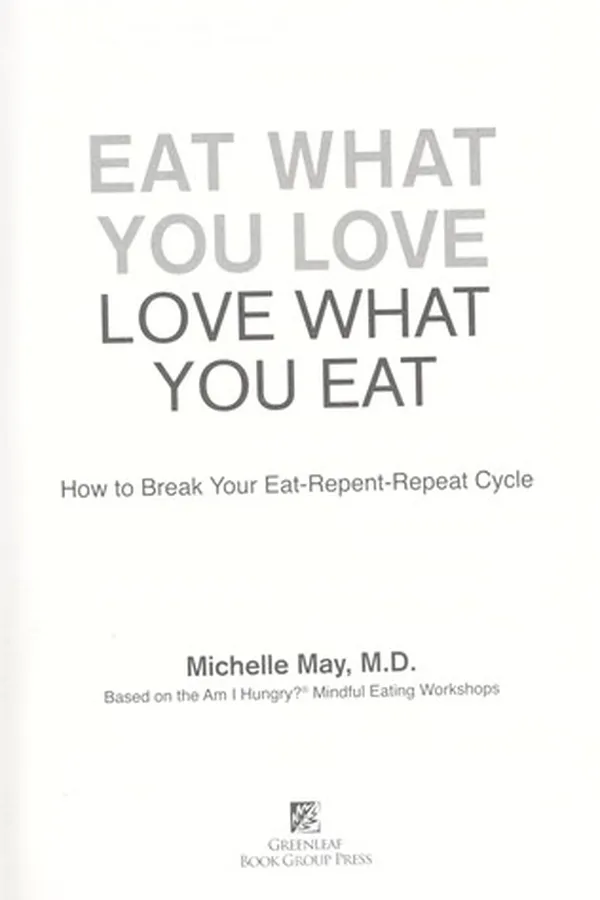 Capa de Eat what you love