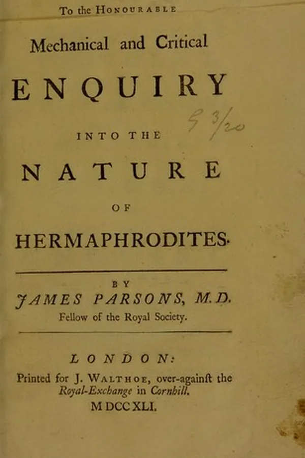 Capa de A mechanical and critical enquiry into the nature of hermaphrodites. By James Parsons, M.D. ..
