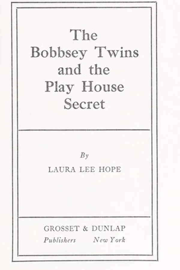 Capa de The Bobbsey twins and the play house secret