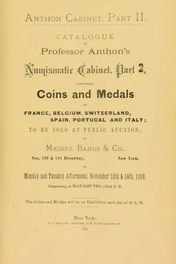 Capa de Catalogue of Professor Anthon's Numismatic Cabinet, Part 2, comprising Coins and Medals of France, Belgium, Switerzland, Spain, Portugal and Italy