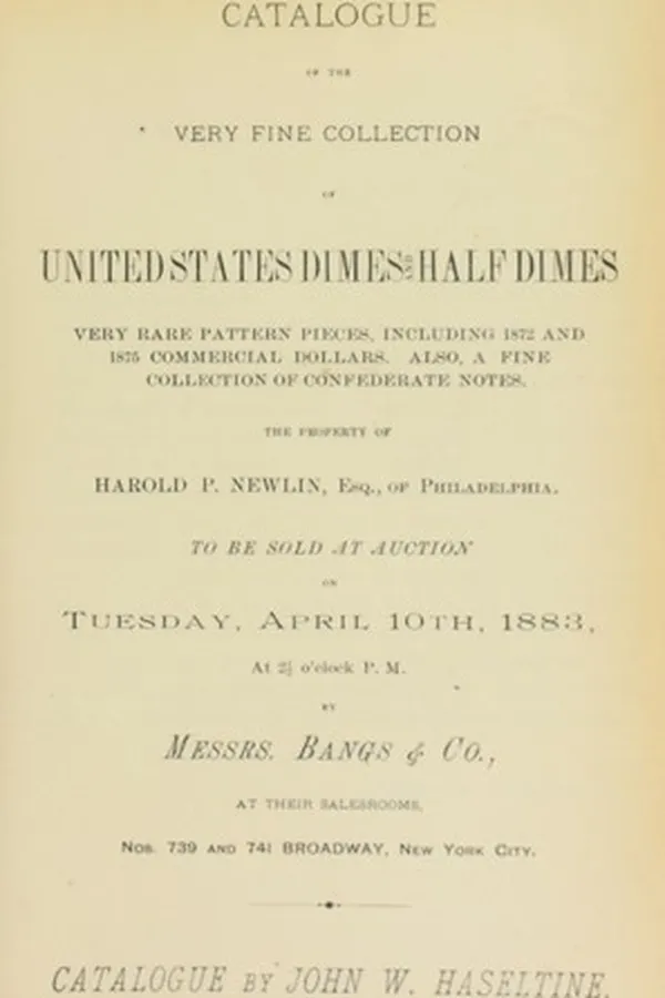 Capa de Catalogue of the very fine collection of United States dimes and half dimes, very rare pattern pieces, including 1872 and 1875 commercial dollars