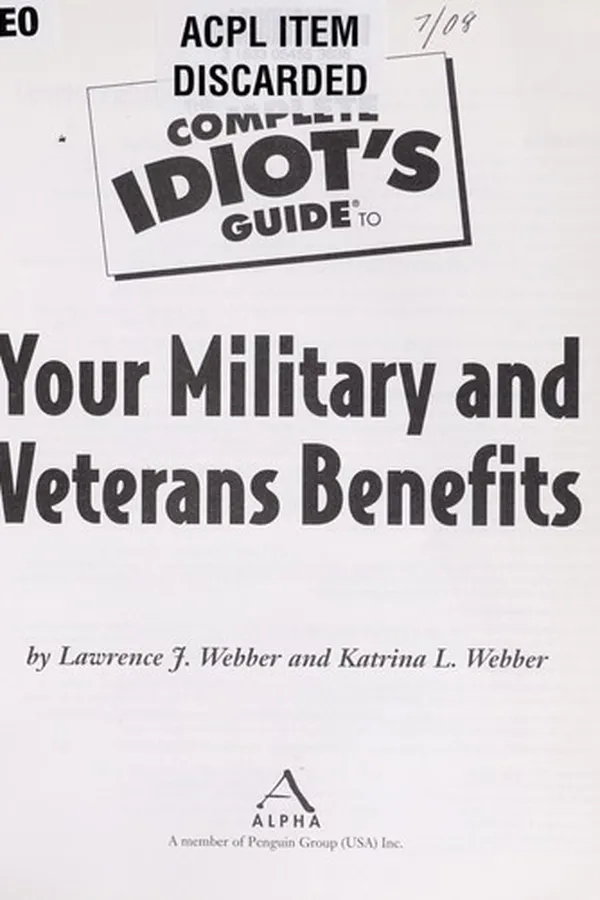 Capa de The complete idiot's guide to your military and veterans benefits