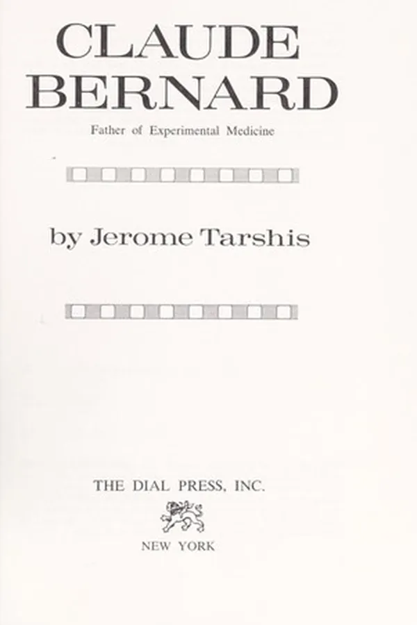 Capa de Claude Bernard; Father of Experimental Medicine