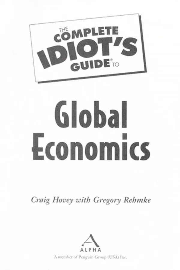 Capa de The complete idiot's guide to global economics