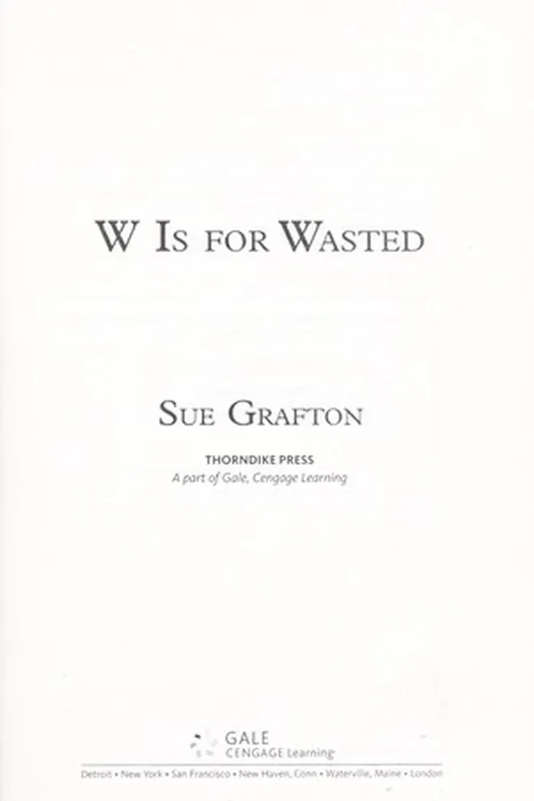 Capa de W is for Wasted (Kinsey Millhone, #23)