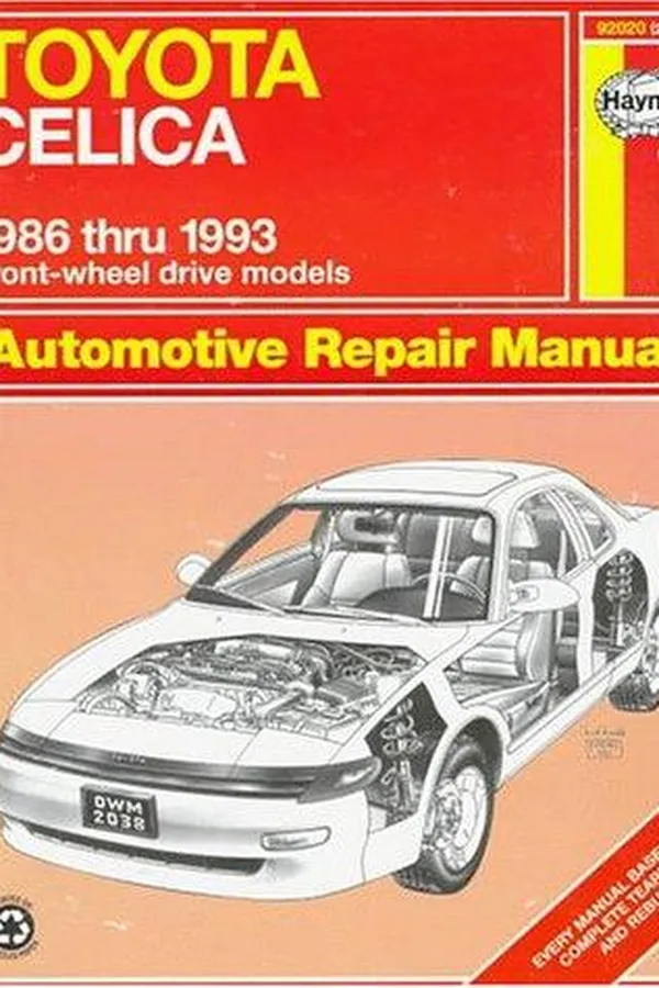 Capa de Toyota Celica FWD automotive repair manual / by Larry Warren and John H. Haynes